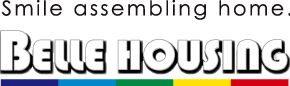 Smile assembling home. BELLE HOUSING